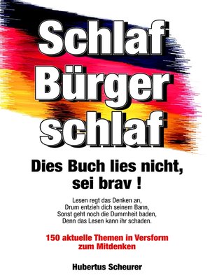 cover image of Schlaf, Bürger, schlaf. Dies Buch lies nicht, sei brav!
